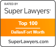 Super Lawyers Top 100 Dallas/Fort Worth